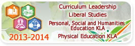 2013-2014, Curriculum Leadership, Liberal Studies, Physical Education KLA, ersonal, Social and Humanities Education KLA